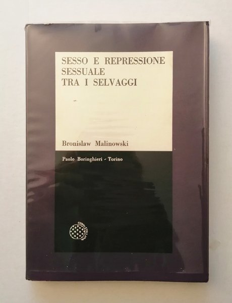 Sesso e repressione sessuale tra i selvaggi