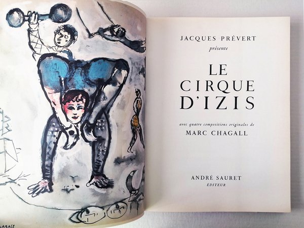 Jacques Prevert presente LE CIRQUE D'IZIS. Ave quatre compositions originales …