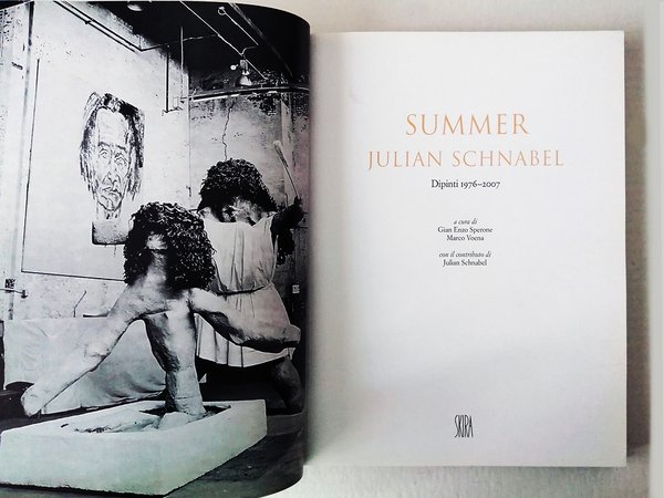 Summer. Julian Schnabel. Dipinti 1976-2007