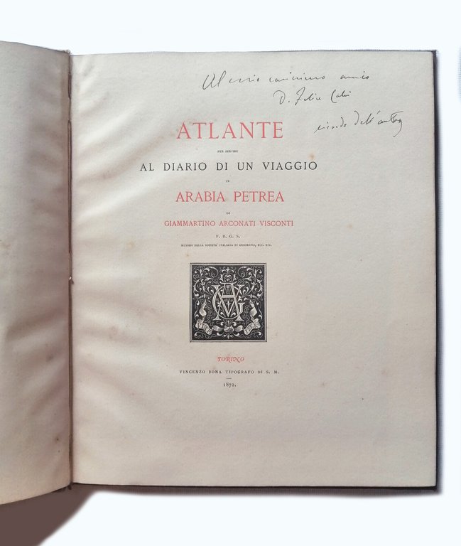 Diario di un viaggio in Arabia Petrea (1865). Comprende Atlante …