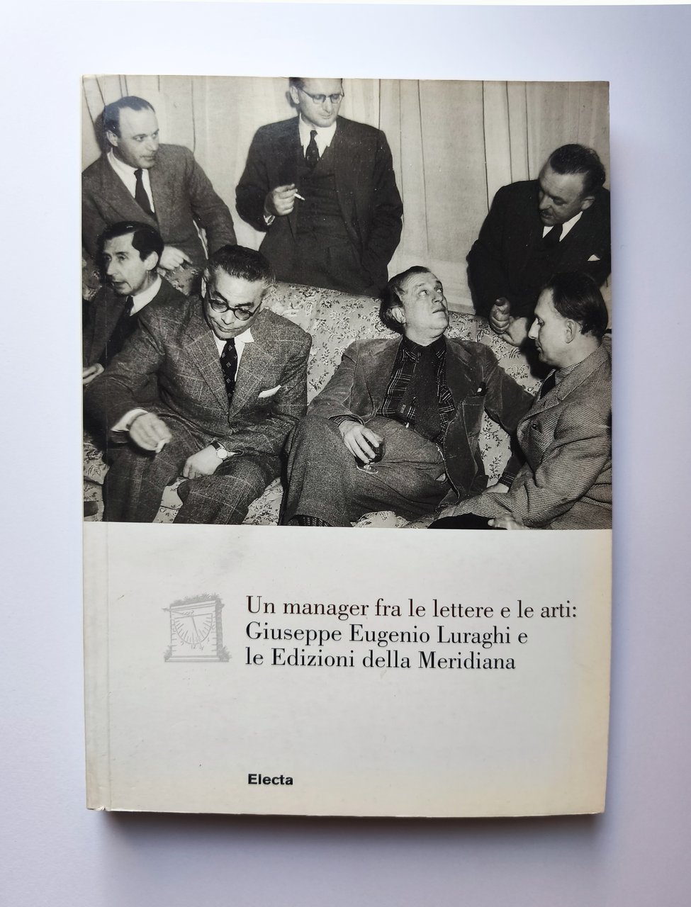 Un manager fra le Lettere e le A. Giuseppe Eugenio …