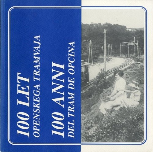 100 let openskega tramvaja - 100 anni del tram de …