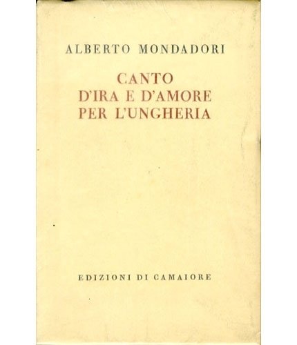 Canto d'ira e d'amore per l'Ungheria.