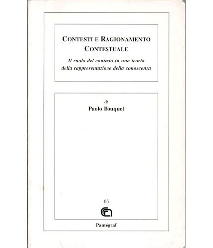 Contesti e ragionamento contestuale.