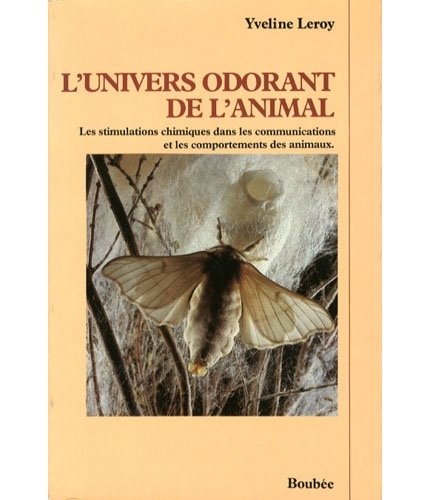 L'univers odorant de l'animal.