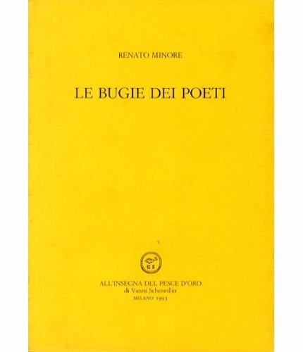 Le bugie dei poeti.