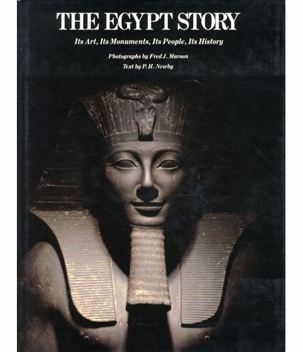 The Egypt story. Its art, its monuments, its people, its …