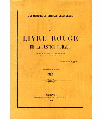 Le livre rouge de la justice rurale.