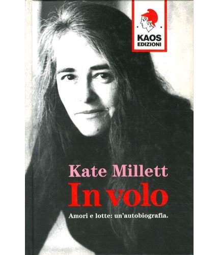 In volo. Amori e lotte: un'autobiografia