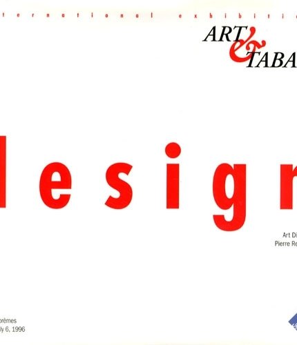 Art&tabac design. international exhibition