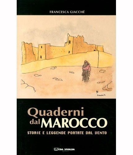 Quaderni dal Marocco.