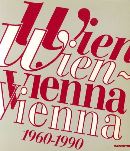 Wien Wien - Vienna Vienna 1960-1990.