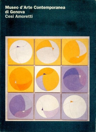 (Amoretti) Museo d'Arte Contemporanea di Genova. Cesi Amoretti.