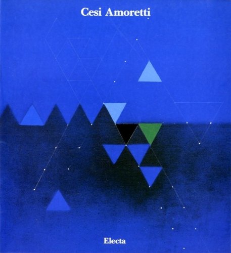 (Amoretti) Cesi Amoretti. Dipinti 1958-1992.