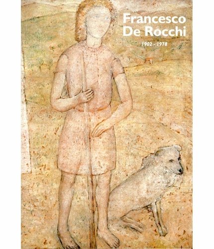 (De Rocchi) Francesco De Rocchi 1902-1978.