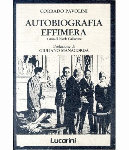 Autobiografia effimera.