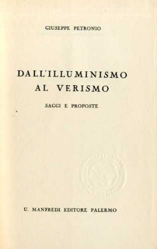 Dall'illuminismo al verismo. Saggi e proposte