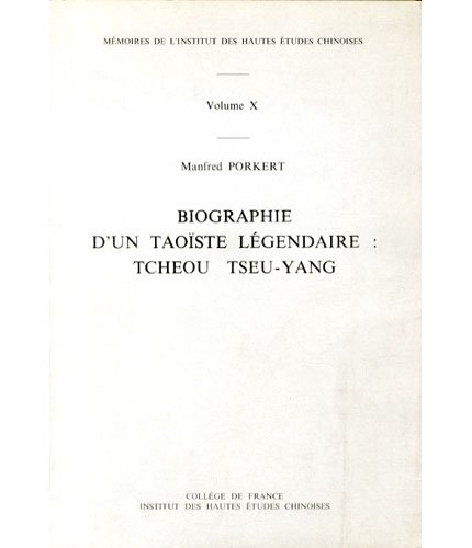 Biographie d'un taoiste légendaire: Tcheou Tseu-Yang.