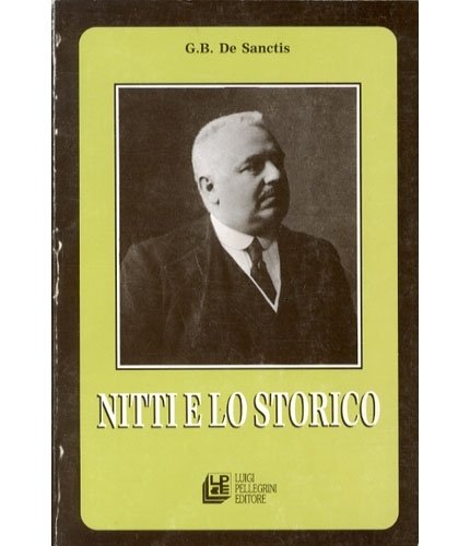 Nitti e lo storico.