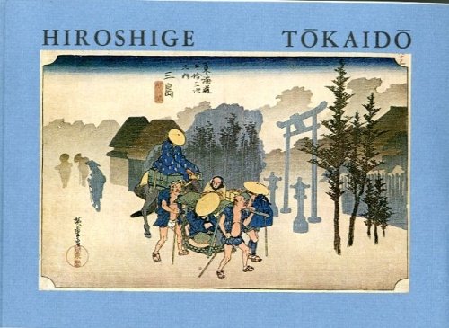 (Hiroshige Tokaido) Hiroshige Tokaido. Serie delle cinquantatre stazioni