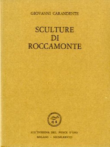 (Roccamonte) Sculture di Roccamonte.