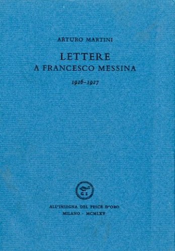 Lettere a Francesco Messina. 1926-1927