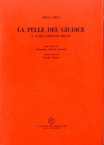 La pelle del giudice e altri lampanti arcani.