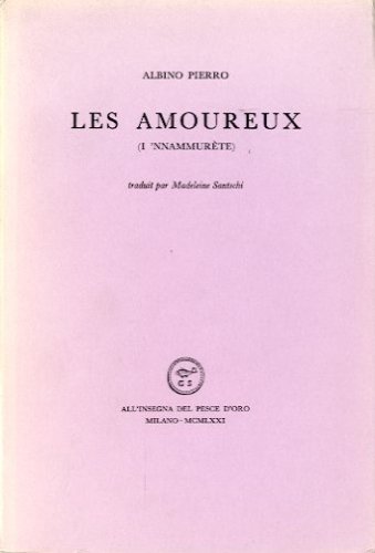 Les amoureux. (I 'nnammurète)