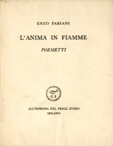 L'anima in fiamme. Poemetti