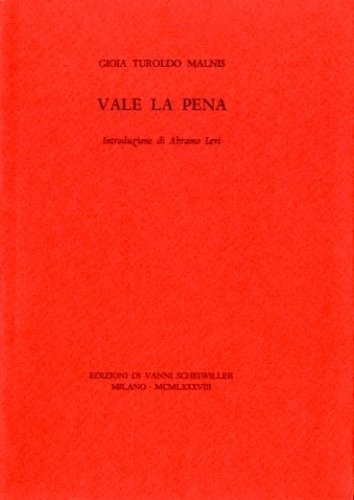 Vale la pena.