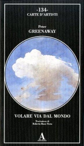 Volare via dal mondo.