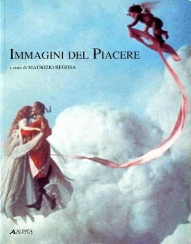 Immagini del piacere.