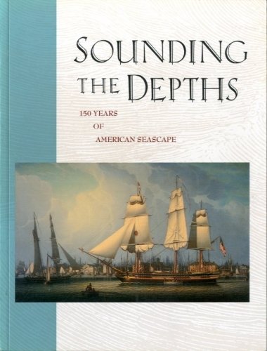 Sounding the depths. 150 years of american seascape