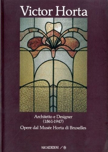 Victor Horta. Architetto e Designer (1861-1947)