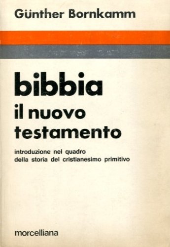 Bibbia il Nuovo Testamento.