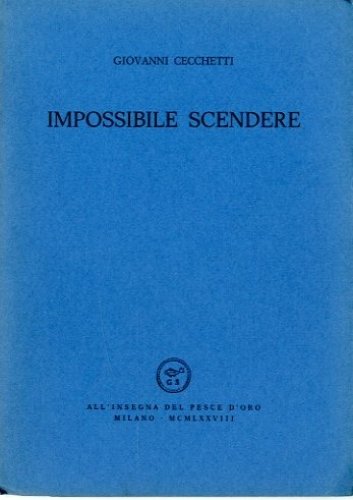 Impossibile scendere.