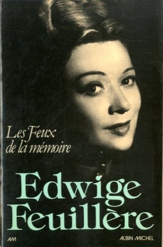 Les Feux de la memoire.