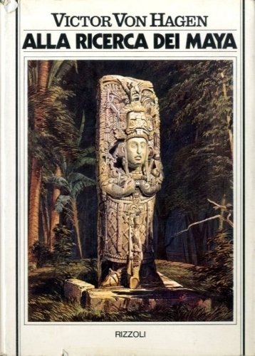 Alla ricerca dei Maya.