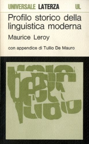 Profilo storico della linguistica moderna.