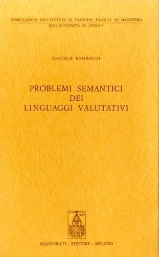 Probemi semantici dei linguaggi valutativi.