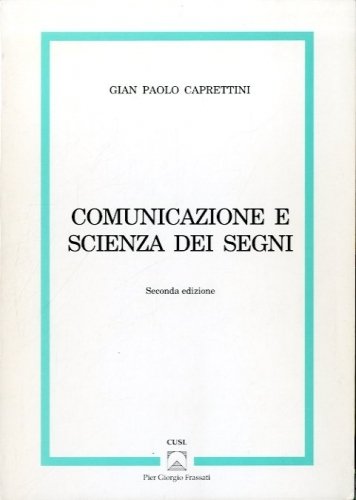 Comunicazione e scienza dei segni.