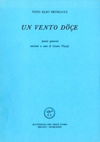 Un vento doce. poesie genovesi