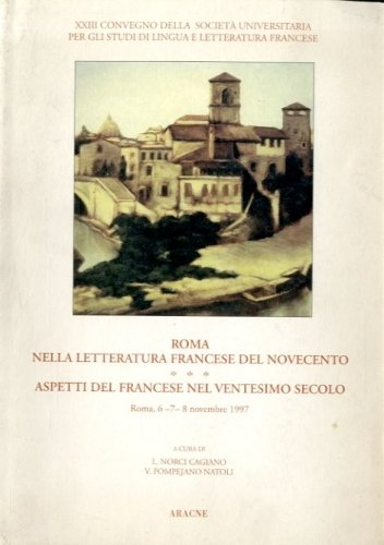 Roma nella letteratura francese del Novecento - Aspetti del francese …