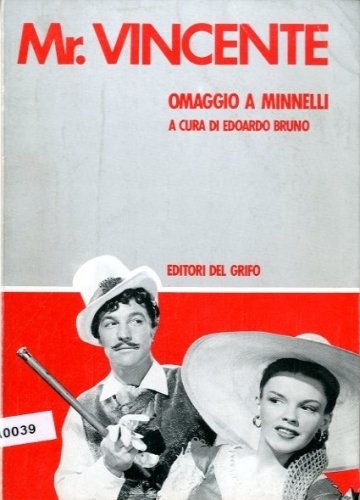 Mr. Minnelli. Omaggio a Minnelli