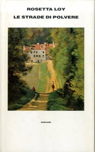 Le strade di polvere.