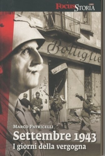 Settembre 1943. I giorni della vergogna