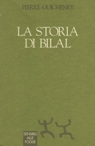 La storia di Bilal.