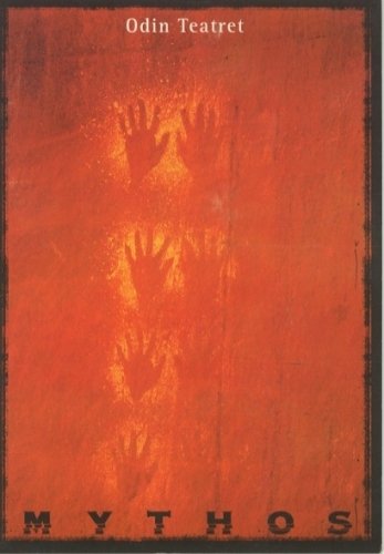 Odin Teatret. Mythos