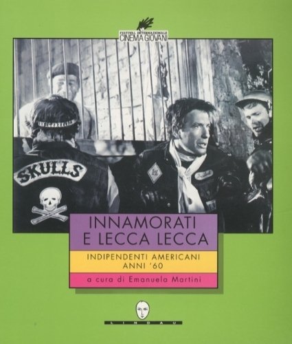 Innamorati e lecca lecca. Indipendenti americani anni '60