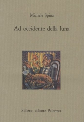 Ad occidente della luna.